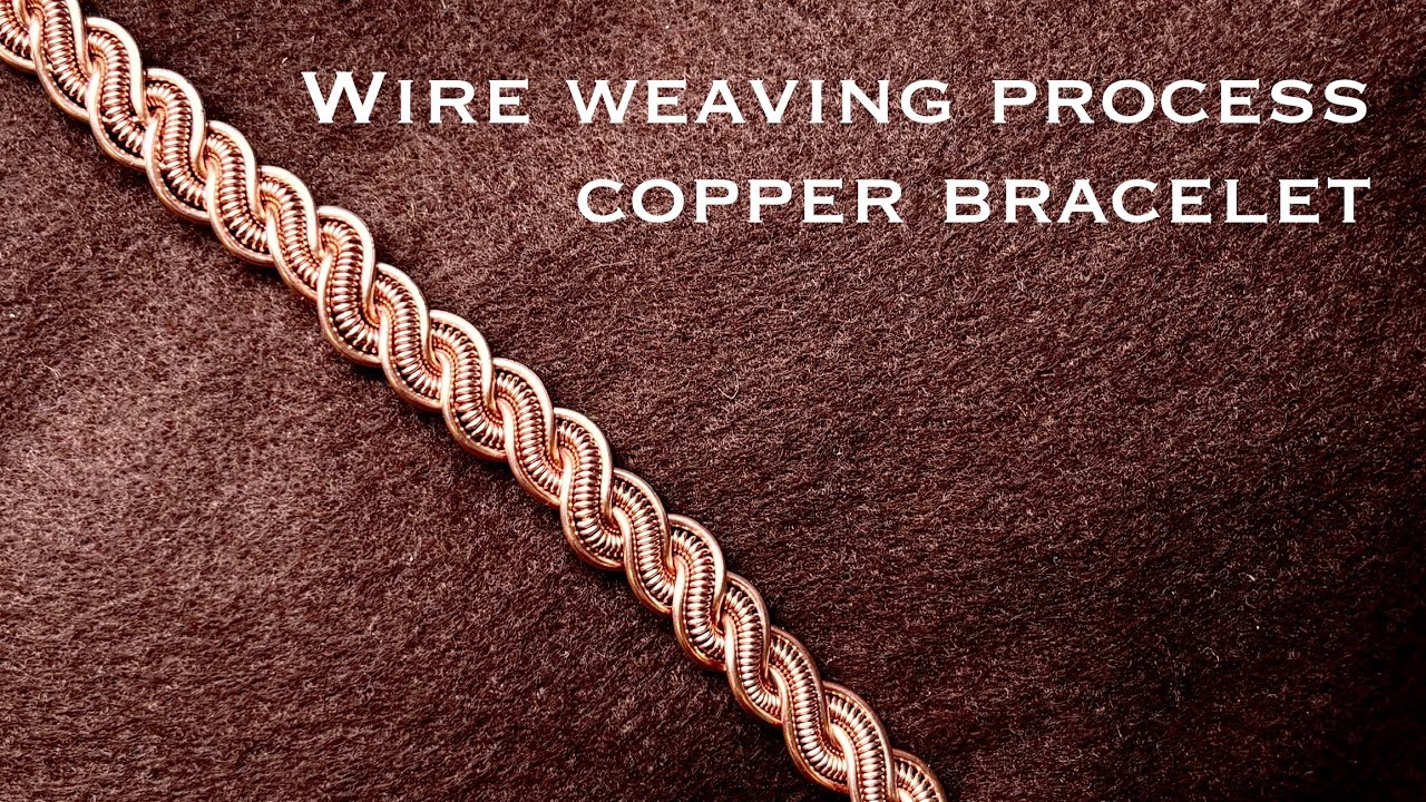 How I’m Weaving a Wire Wrapped Copper Cuff Bracelet