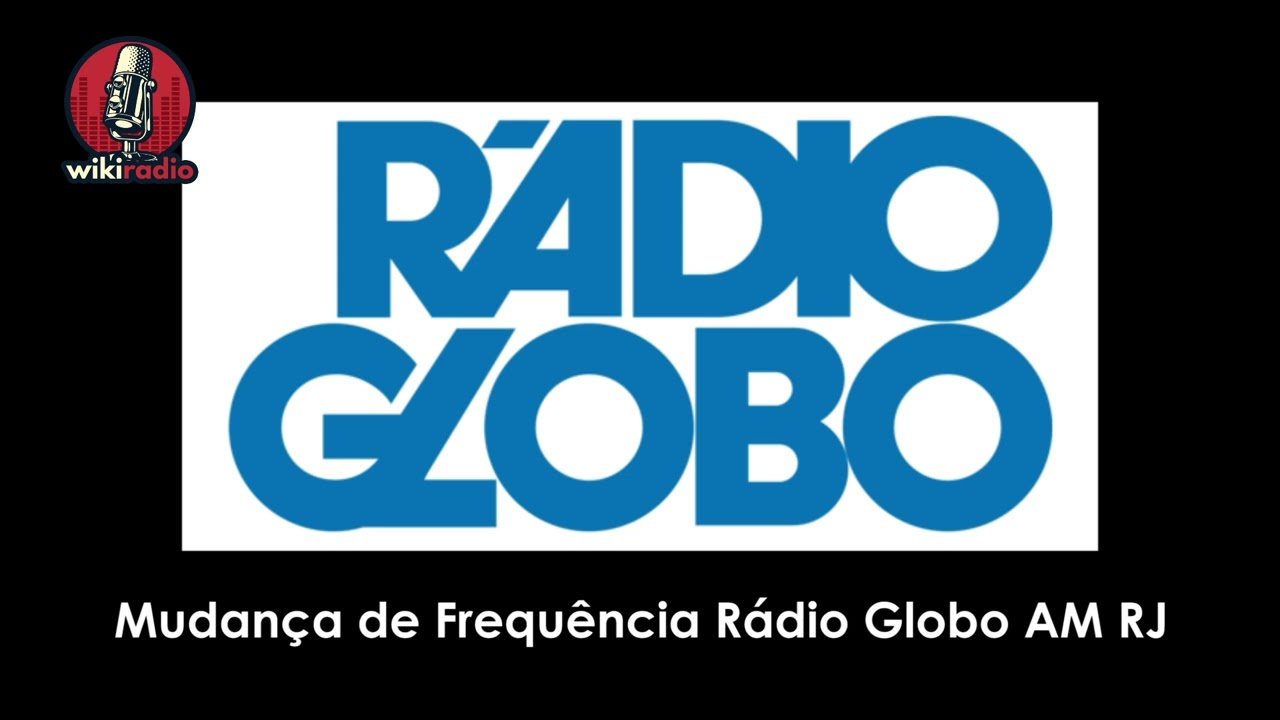 Mudan&ccedil;a Hist&oacute;rica na R&aacute;dio Globo AM RJ | De 1180 kHz para 1220 kHz | 1976