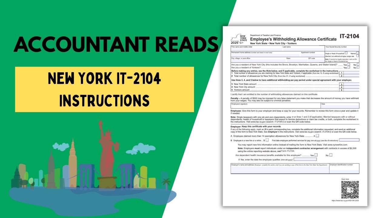 Your New York Tax Withholding: IT-2104 Explained