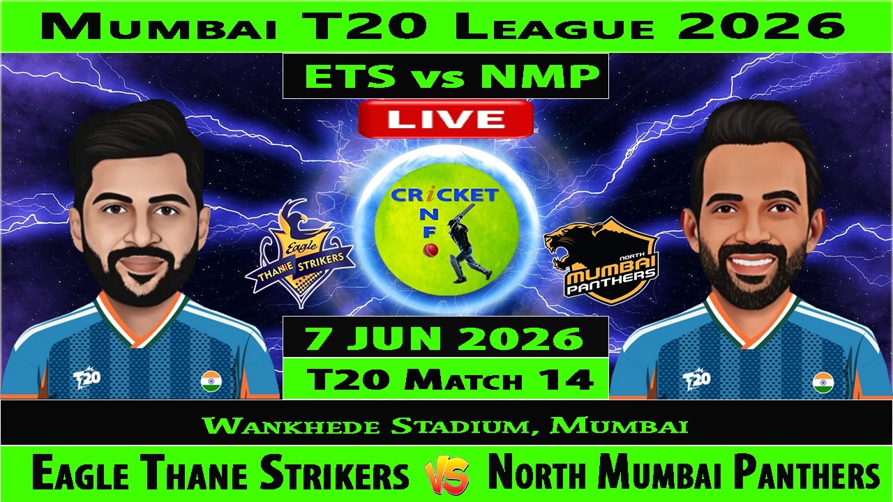Eagle Thane Strikers vs North Mumbai Panthers | ETS vs NMP | 14th Match of Mumbai T20 League 2026