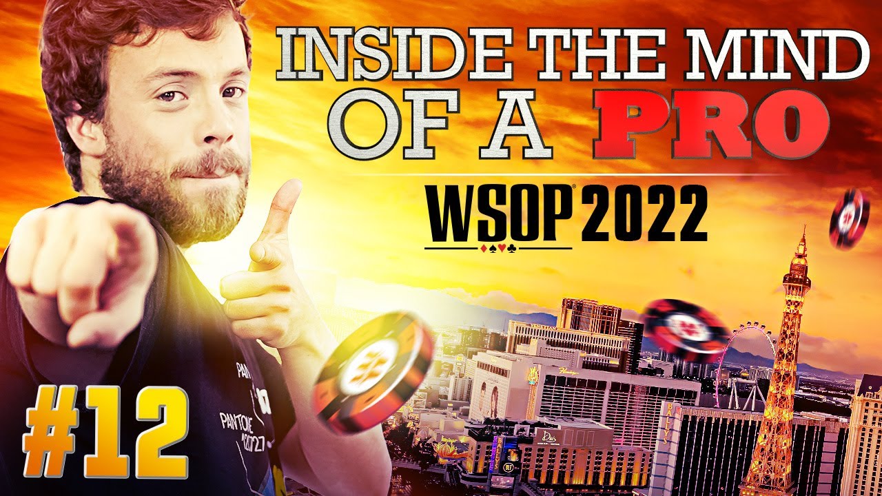 &spades;&clubs;&hearts;&diams; Inside the Mind of a Pro @ 2022 WSOP #12 (Romain Lewis)