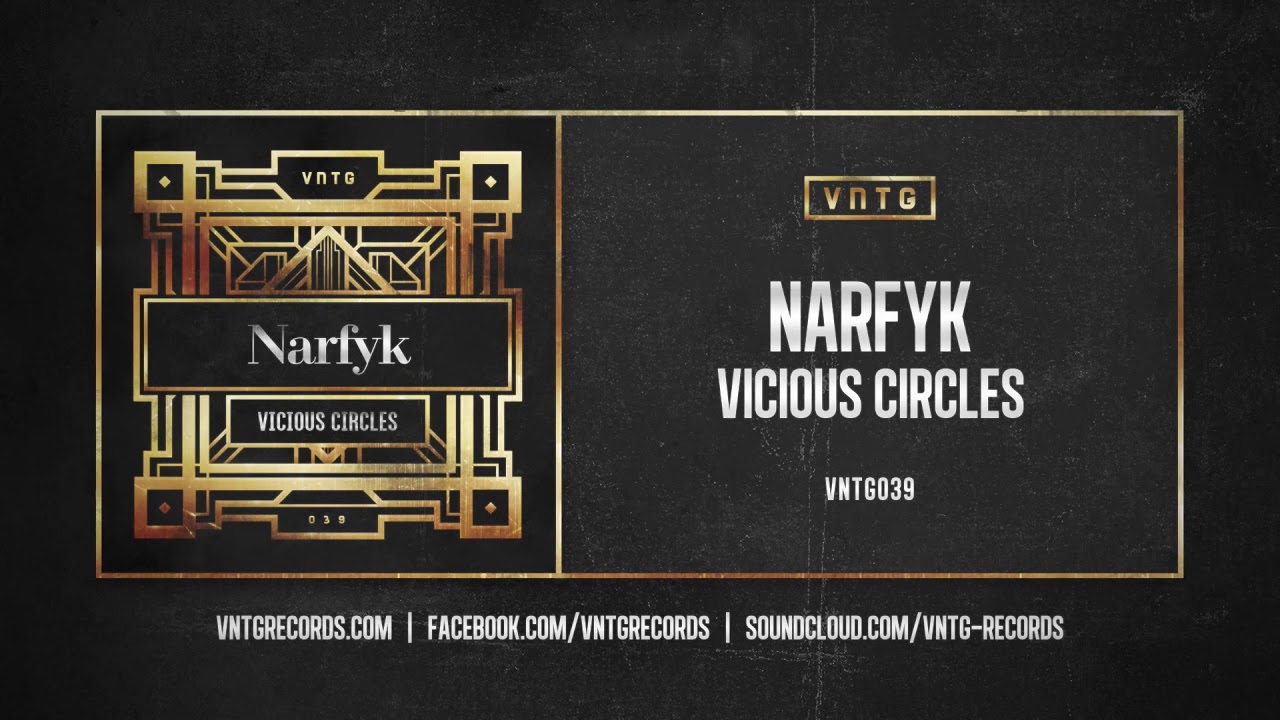 Narfyk - Vicious Circles (Official HQ Preview)