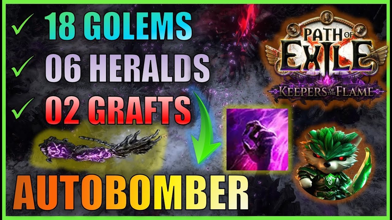 [POE3.27] 18 Golems + 6 Heralds + 2 Graft Autobomber -  my current 10-15 div setup