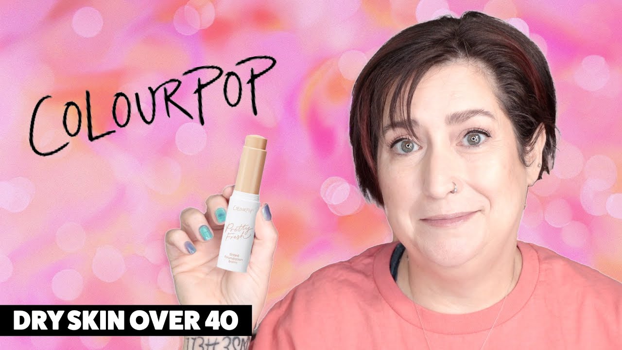 COLOURPOP PRETTY FRESH TINTED FOUNDATION BALM STICK | Dry Skin Review & Wear Test