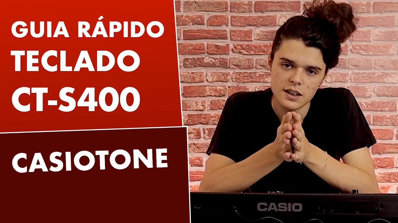 TECLADO CASIOTONE CT-S400 CASIO | COMO MEXER