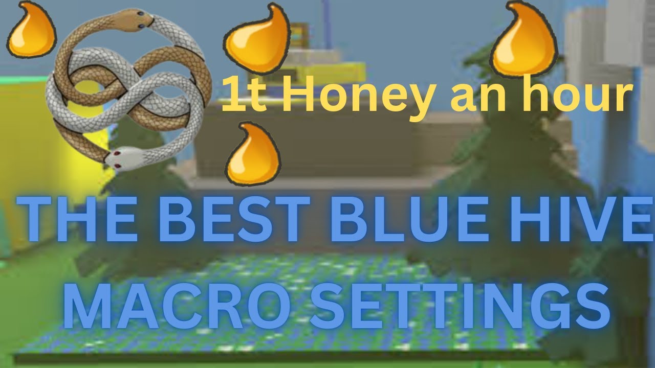 THE BEST BLUE HIVE MACRO SETTINGS! 1T an hour! Bee swarm simulator