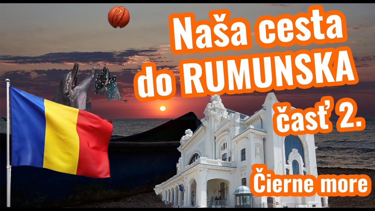 Rumunsko Čierne more, áno či nie ? Naša cesta do Rumunska (2.časť) | Constanca, Delfinárium