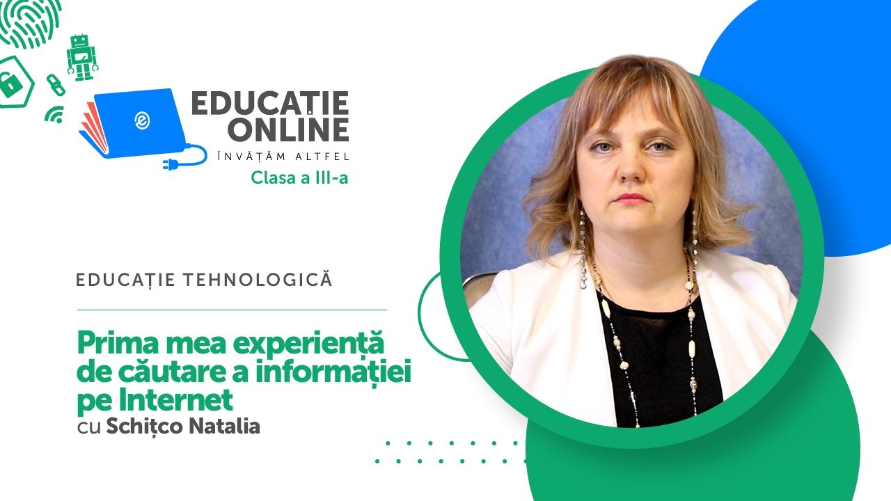 Educație tehnologică, Clasa a III-a, Prima mea experiență de căutare a informației pe Internet