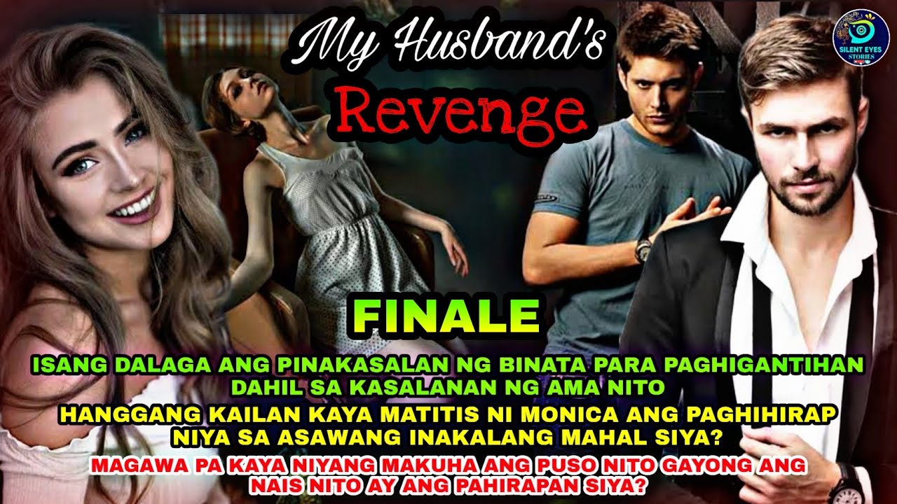 PART 11: FINALE | MY HUSBAND'S REVENGE | Silent Eyes Stories