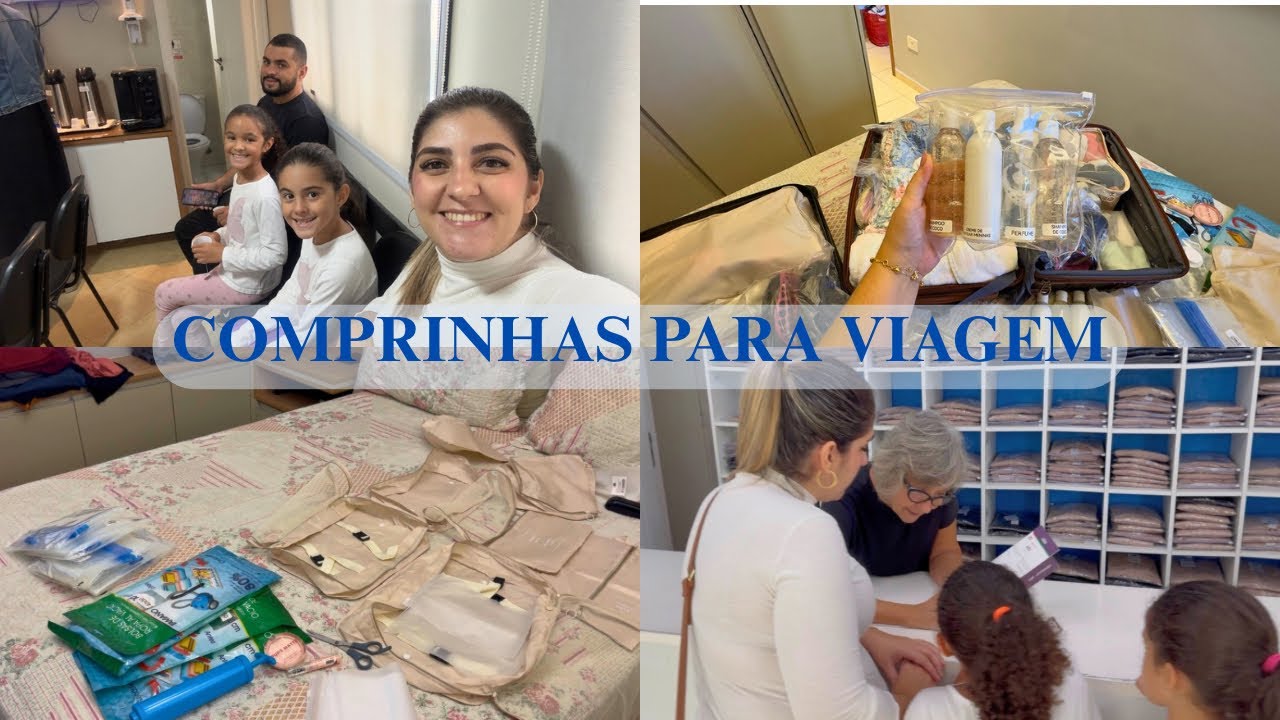 COMPRINHAS PARA VIAGEM, ARRUMANDO AS MALAS, FOMOS NO SALÃO 
