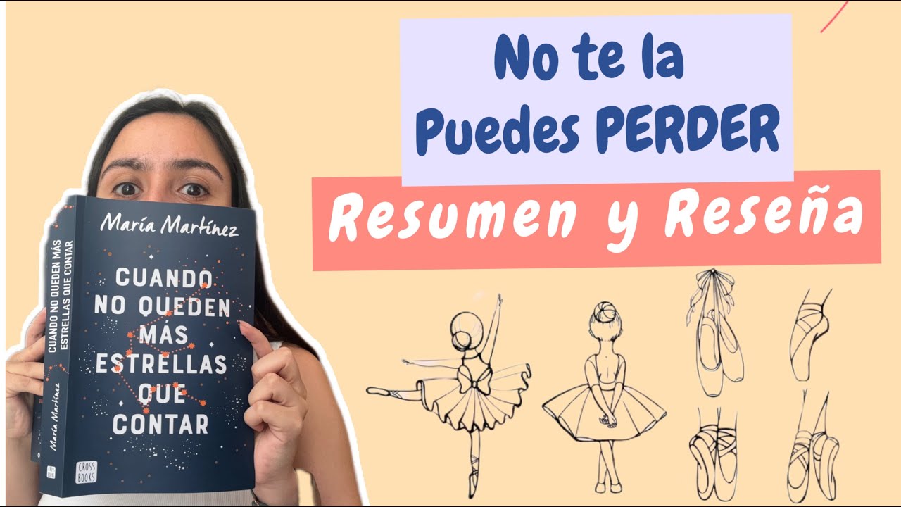 Cuando no queden mas estrellas que contar RESUMEN con RESE&Ntilde;A ✨