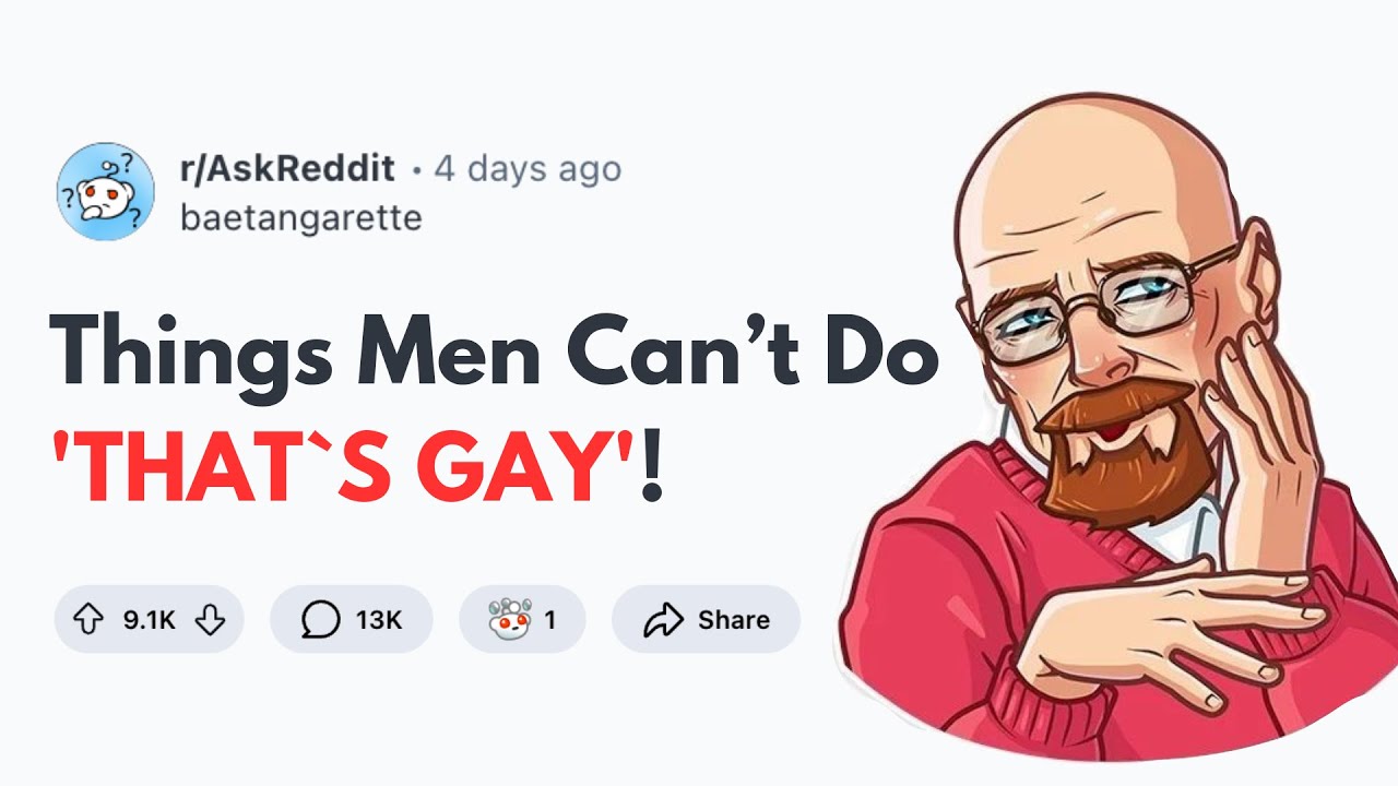 Shocking Stereotypes: What Men Are Told Not to Do – Because 'That’s Gay'!