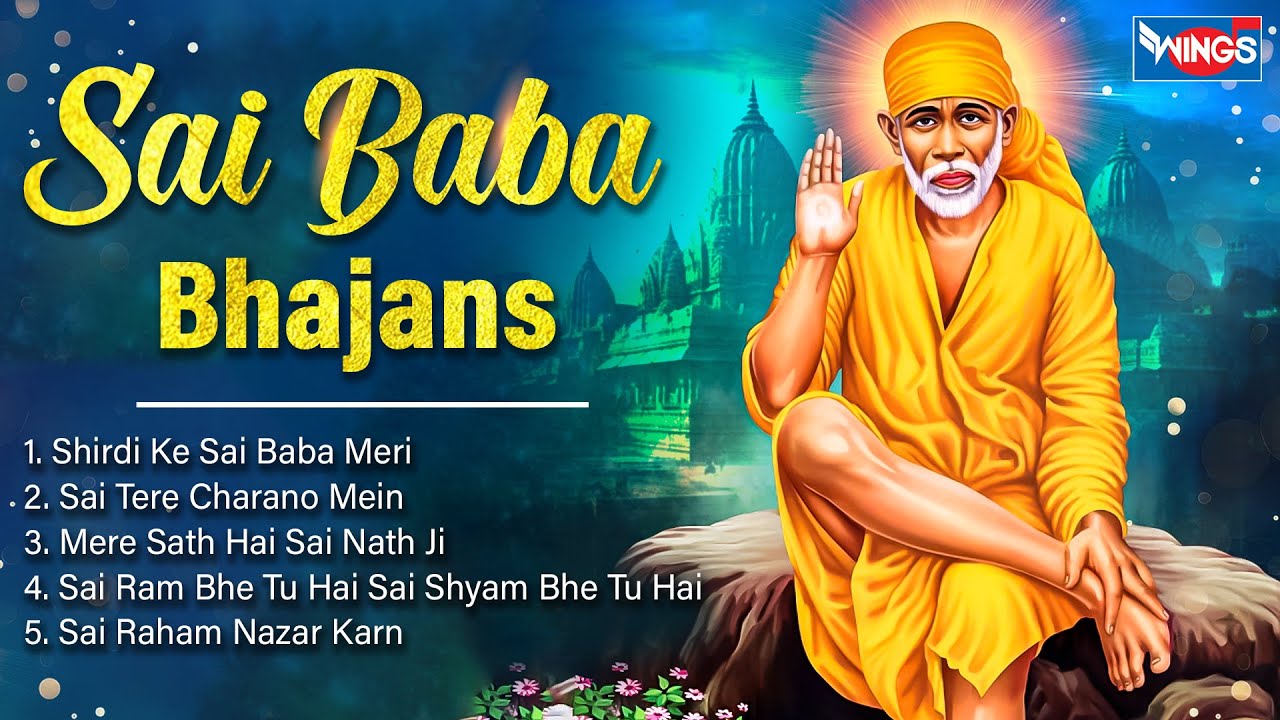 Non Stop Sai Baba Bhajans | Sai Baba Song | Sai Baba Ke Bhajan | Bhakti Song | Shirdi SaiBaba Bhajan