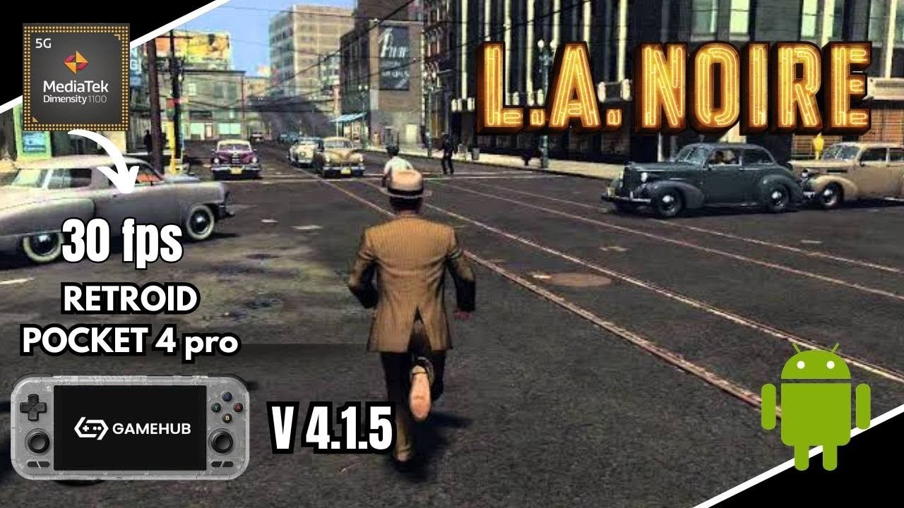 L.A Noire test on Retroid Pocket (Gamehub)