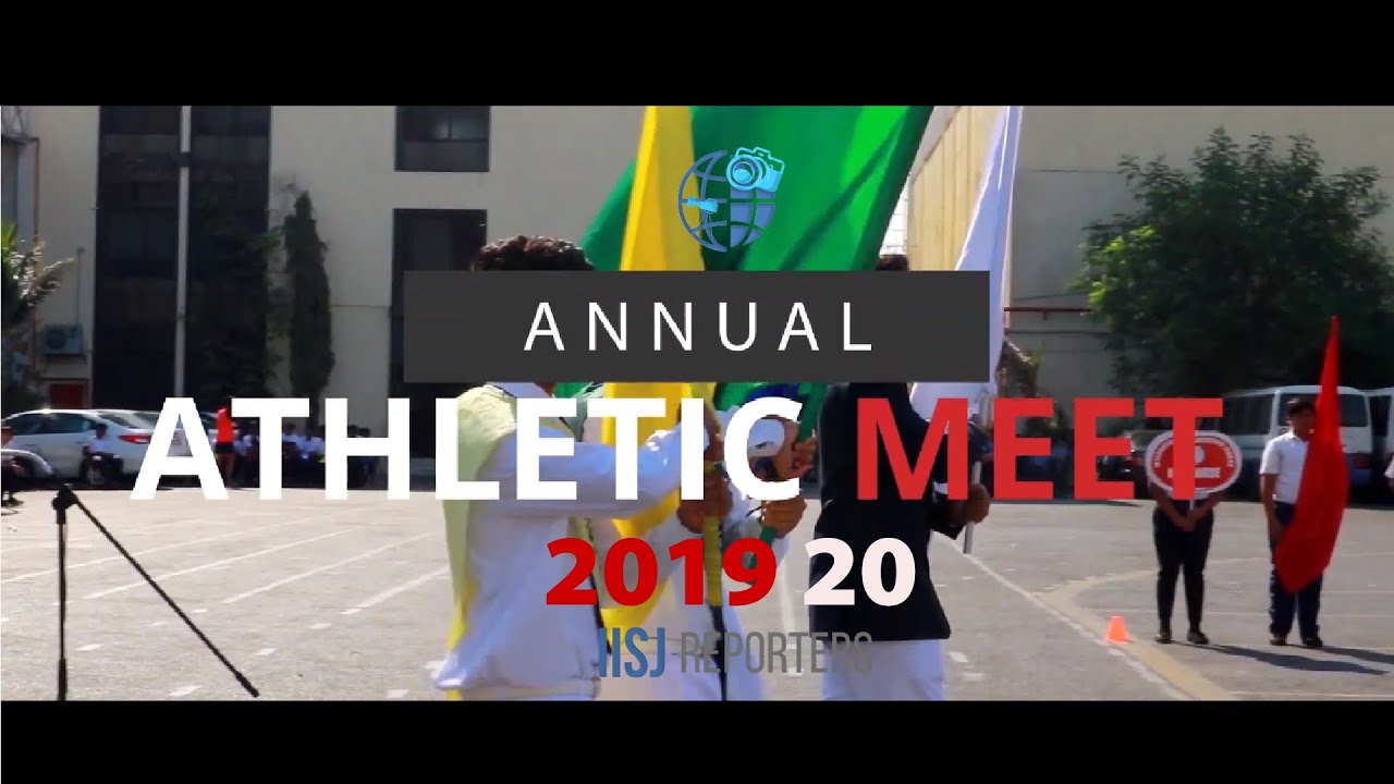 ANNUAL ATHLETIC MEET | 2019-20 | IISJ REPORTERS