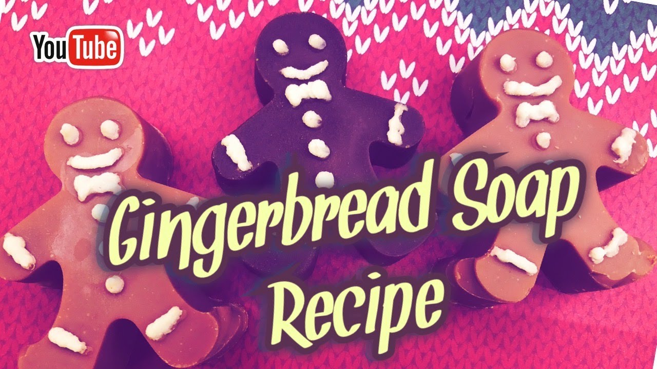 GINGERBREAD SOAP RECIPE | HOW TO MAKE CHRISTMAS SOAPS | Christmas soap ideas