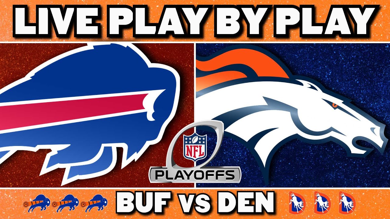 Bills vs Broncos Live Play by Play & Reaction 📱