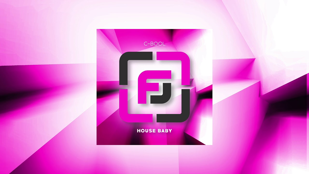 C-Bool - House Baby
