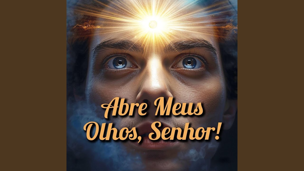 Cercado de Glória, Exército de Deus ao Nosso Redor, Abre meus olhos, Senhor!