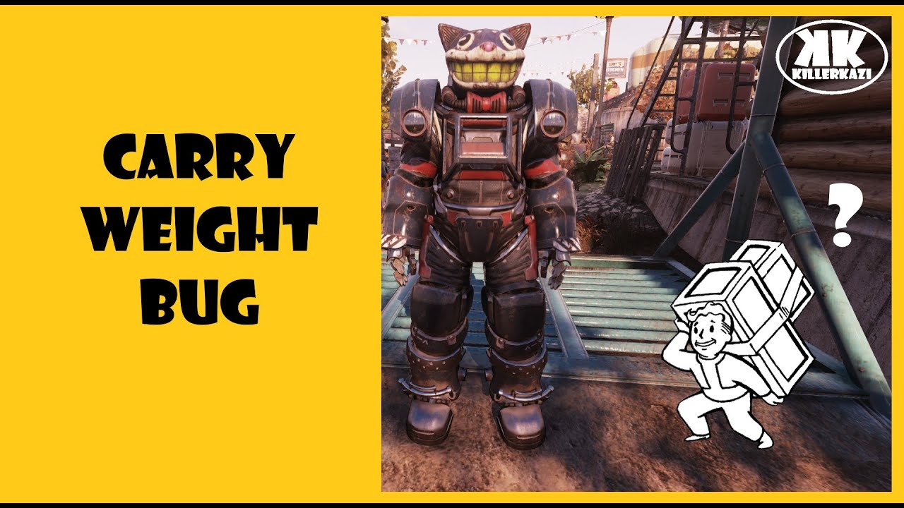 FALLOUT 76 - CARRY WEIGHT BUG