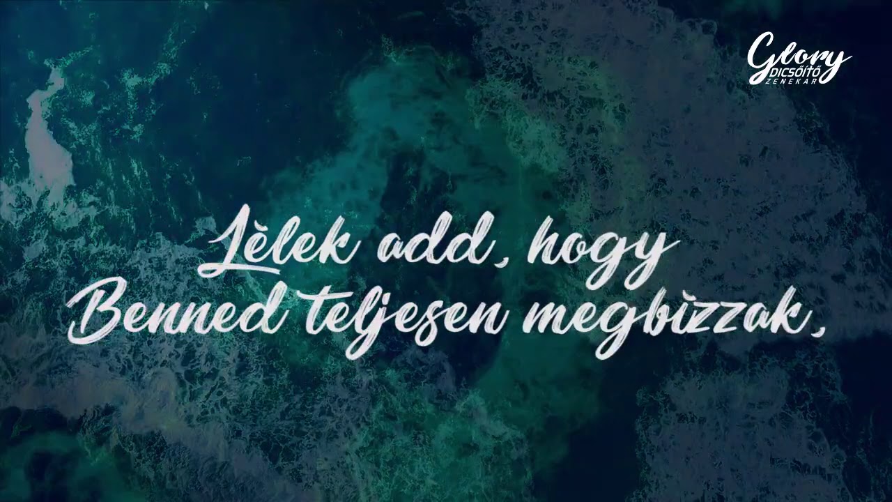 Glory Dicsőítő Zenekar -  Oceans ( Meghívtál, hogy vízre lépjek) (Élő felvétel)
