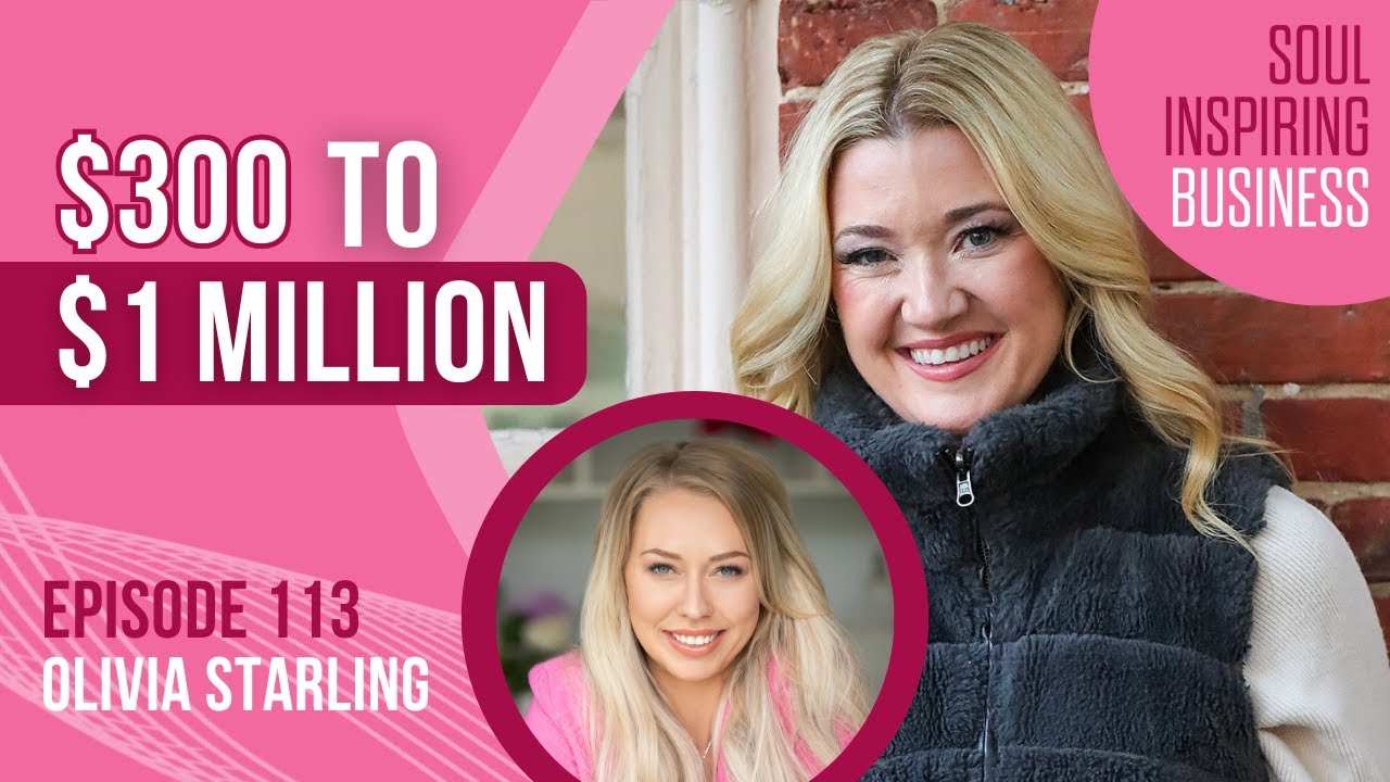 Ep113 From $300 to 7 Figures:The Email Marketing Strategy That Changed Everything w/ Olivia Starling
