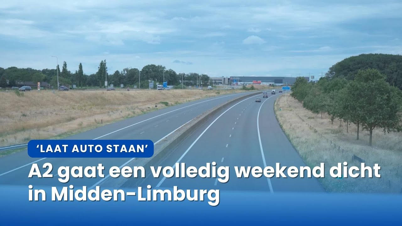 Midden-Limburg maakt zich op voor A2-afsluiting: oproep om auto te laten staan