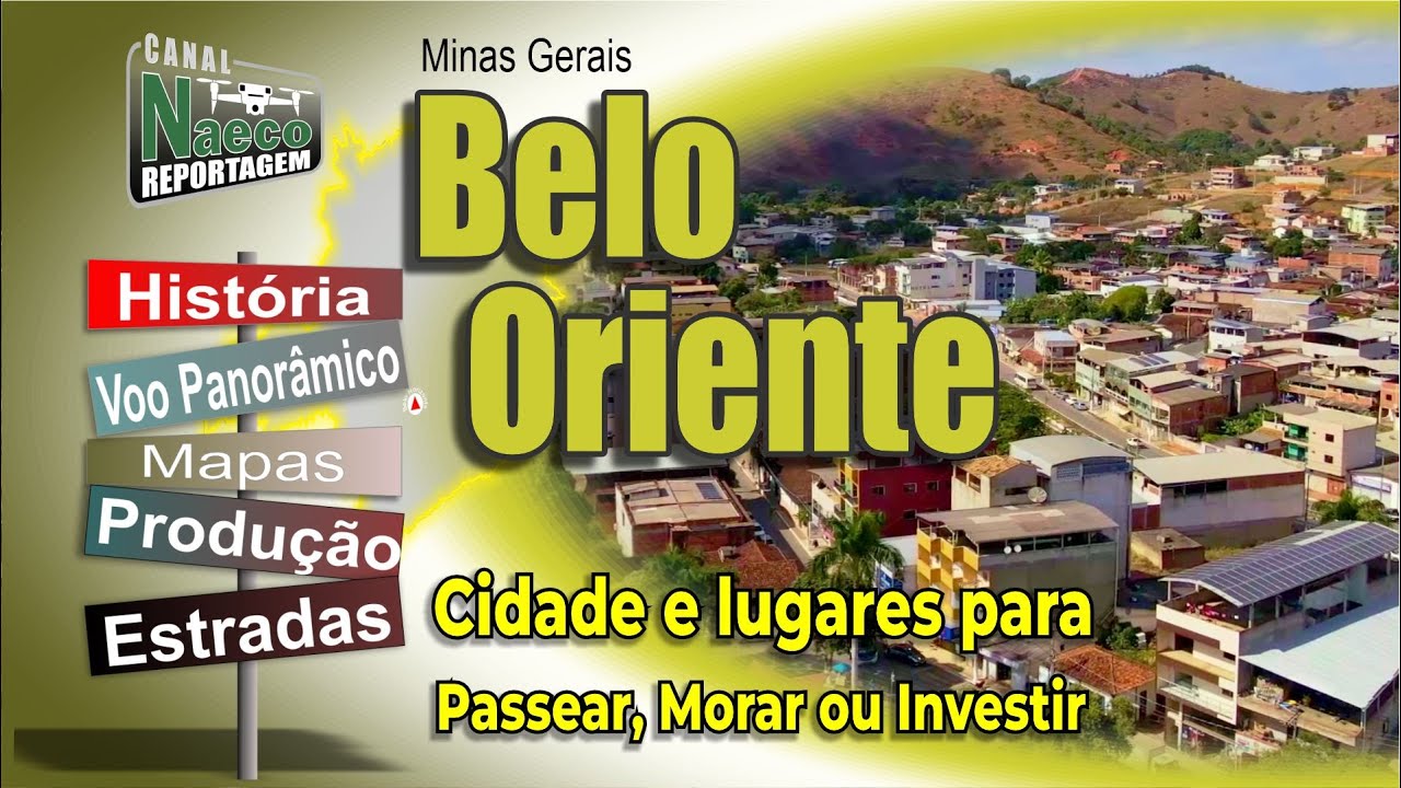Belo Oriente, MG – Cidade e Lugares para Passear, Morar e Investir