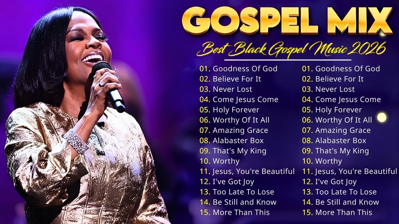 Goodness of God - ComeJesus Come | Powerful Black Gospel Songs by CeCe Winans, Tasha Cobbs 2026