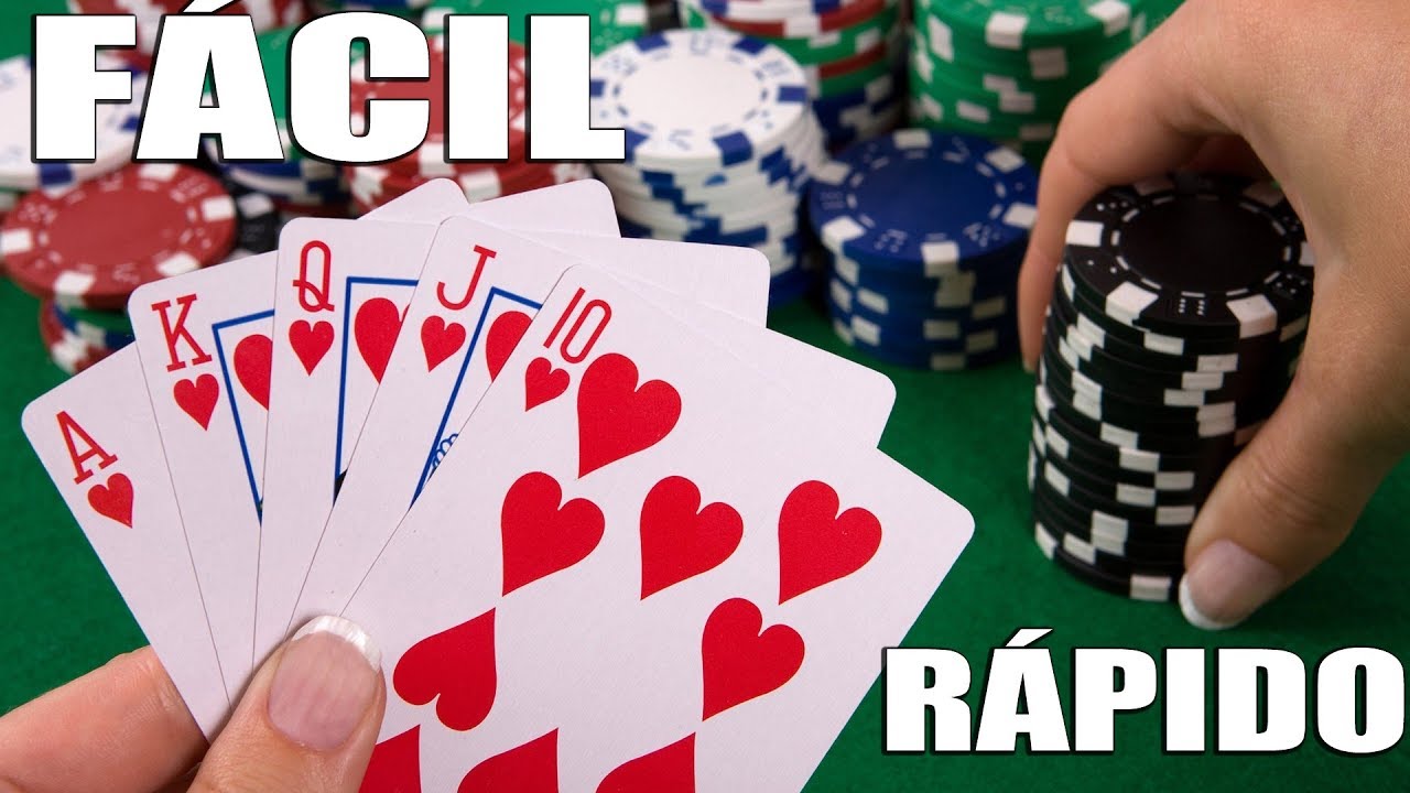 Como Jugar P&oacute;ker F&Aacute;CIL Y R&Aacute;PIDO