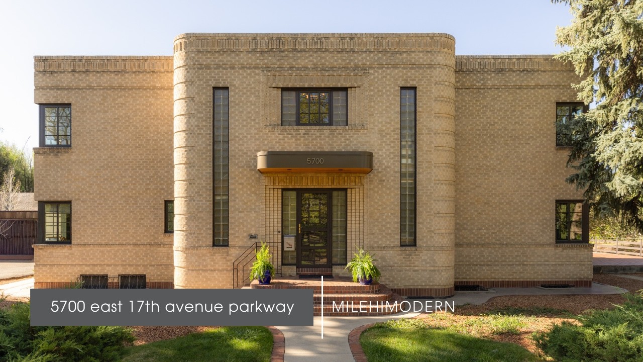 5700 east 17th avenue parkway // presented by milehimodern