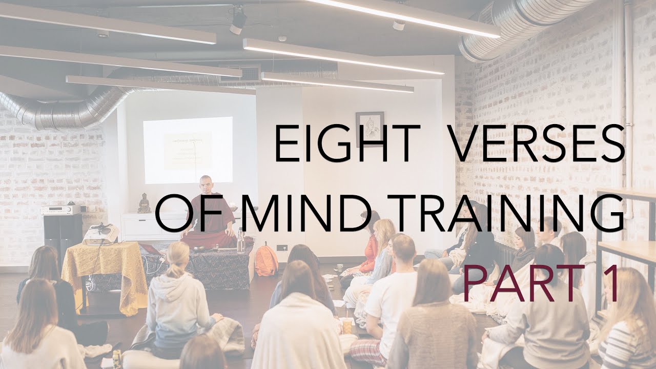 Eight Verses of Mind Training (1)