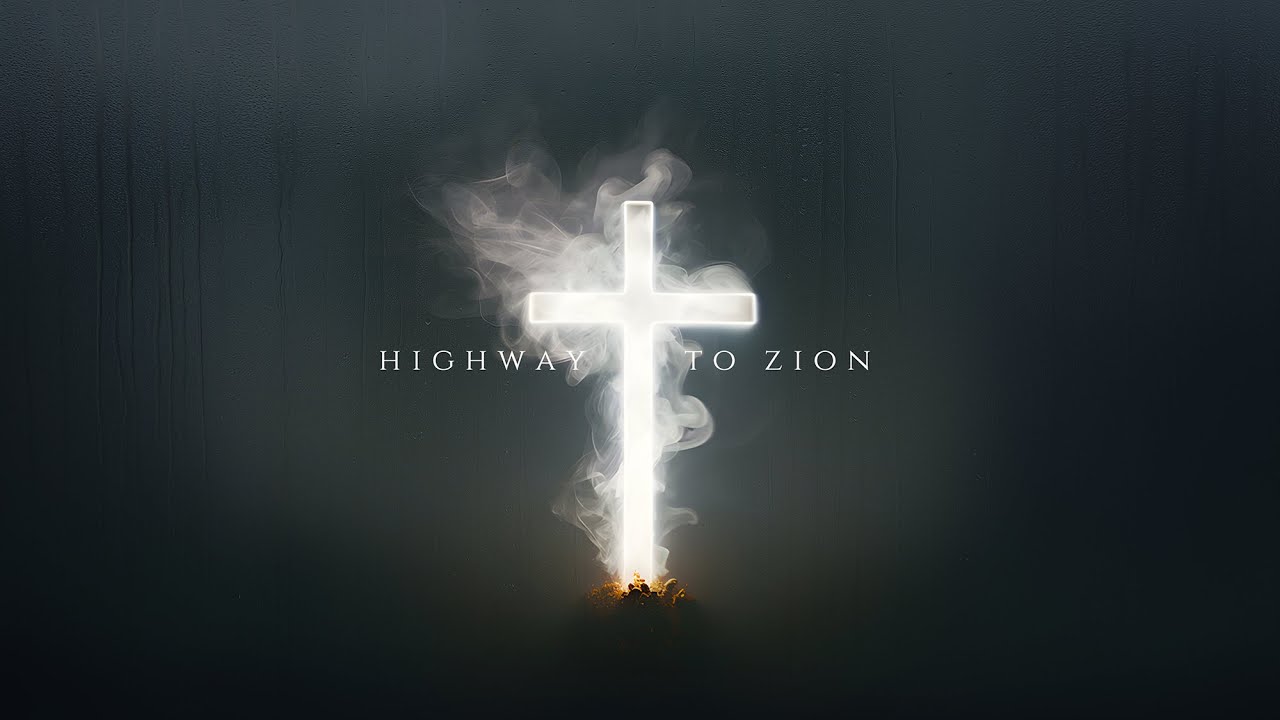 Highway To Zion - Psalm 3 (Salvation Belongs to the LORD) Official Audio