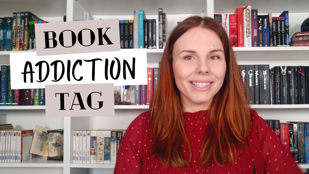BOOK ADDICTION TAG : Habitudes de Lecteurs