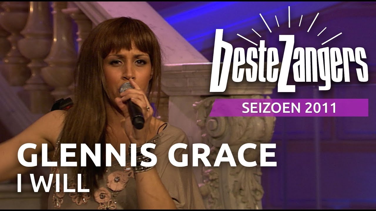 Glennis Grace - I will | Beste Zangers 2011