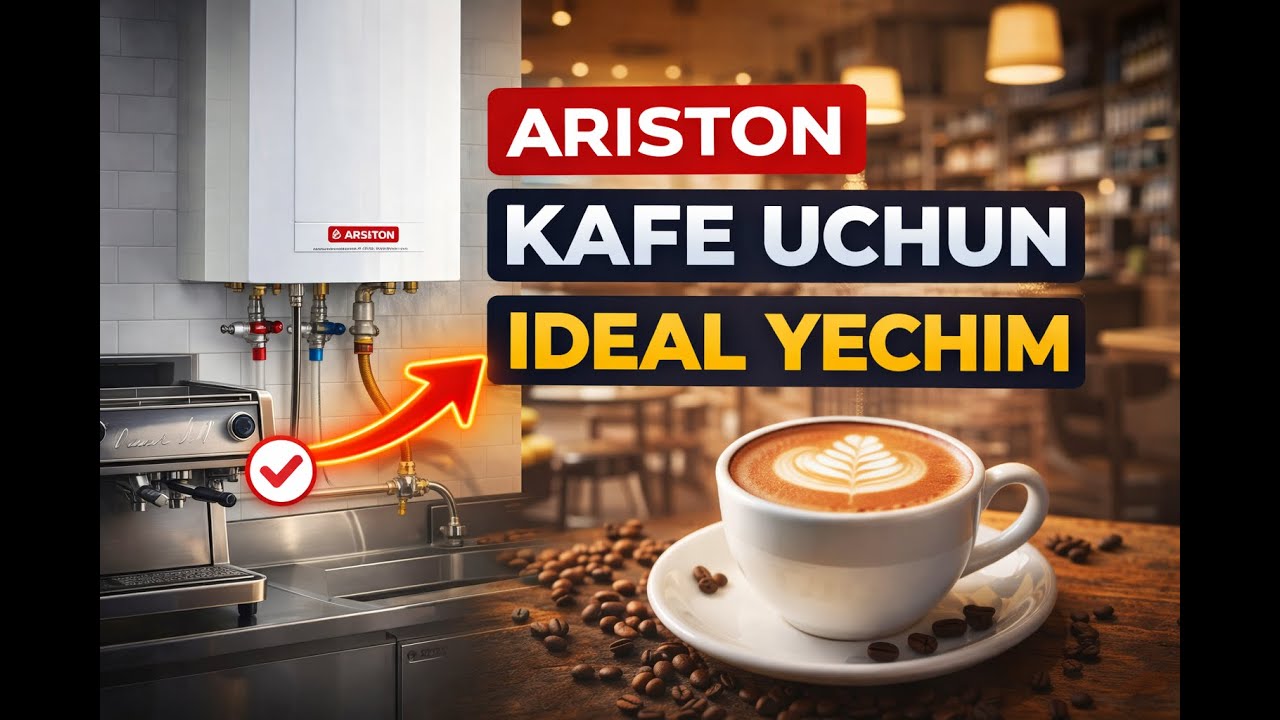 Ariston o'rnatish sirlari |  Nega suv yetmay qoladi? Kafeda suv isitish muammosiga yechim!