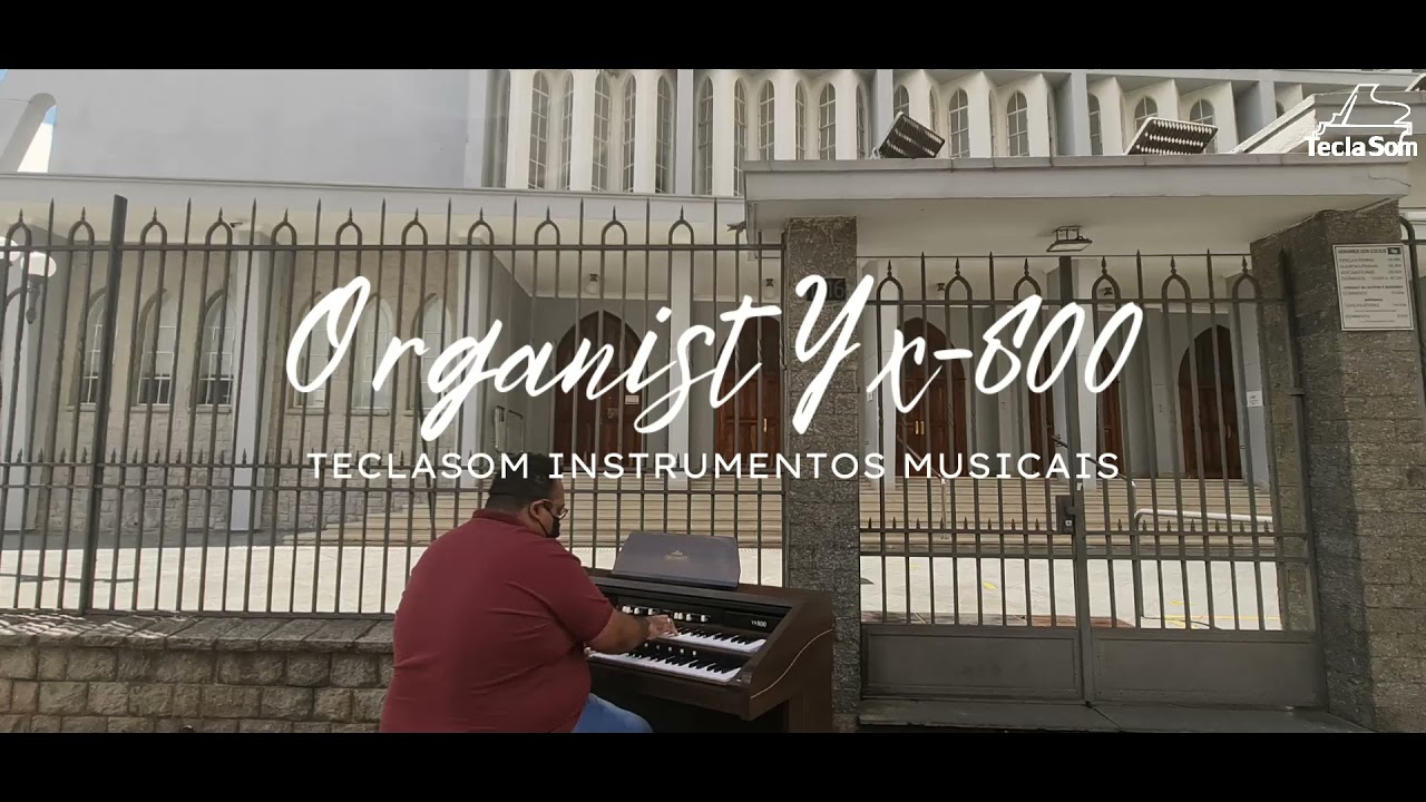 Organist Yx 800 - Hino 394 H5 CCB Teclasom Instrumentos -  BRÁS