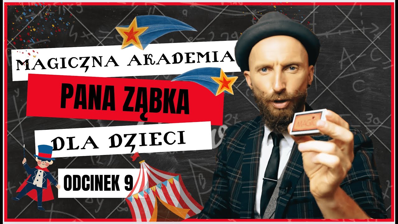 Akademia Pana Ząbka #9   Program dla dzieci