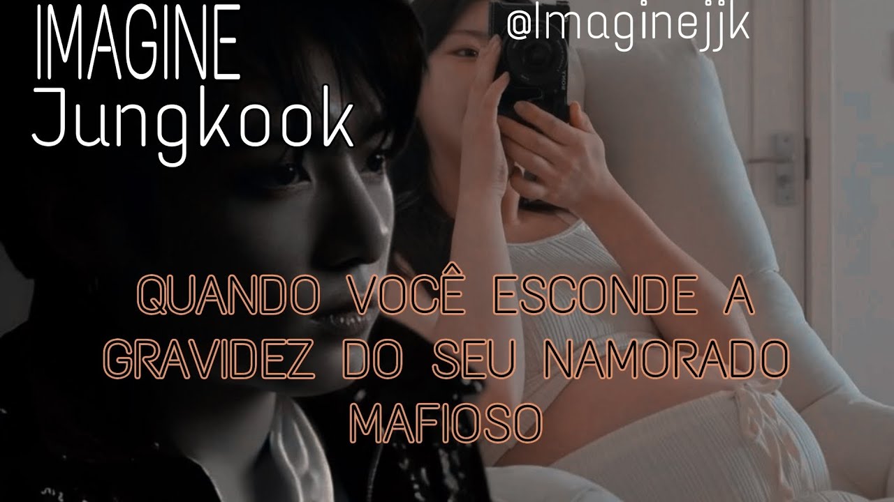 •| Imagine Jungkook Quando você esconde a Gravidez do seu namorado mafioso — Part 1 