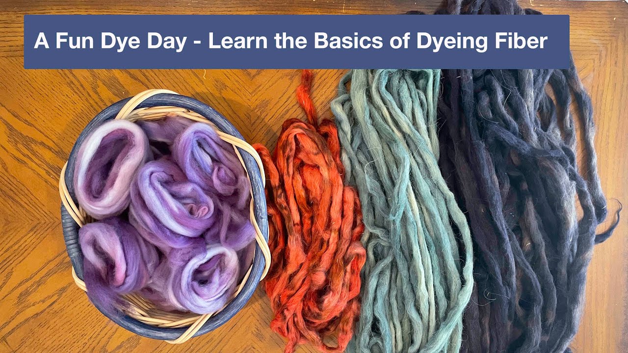 Dyeing Fiber - Wicked Fun!
