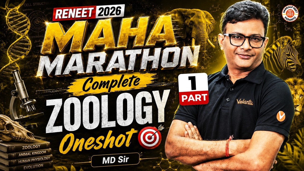 ReNEET 2026 | Maha marathon | Complete Zoology | Part 1 | MD Sir