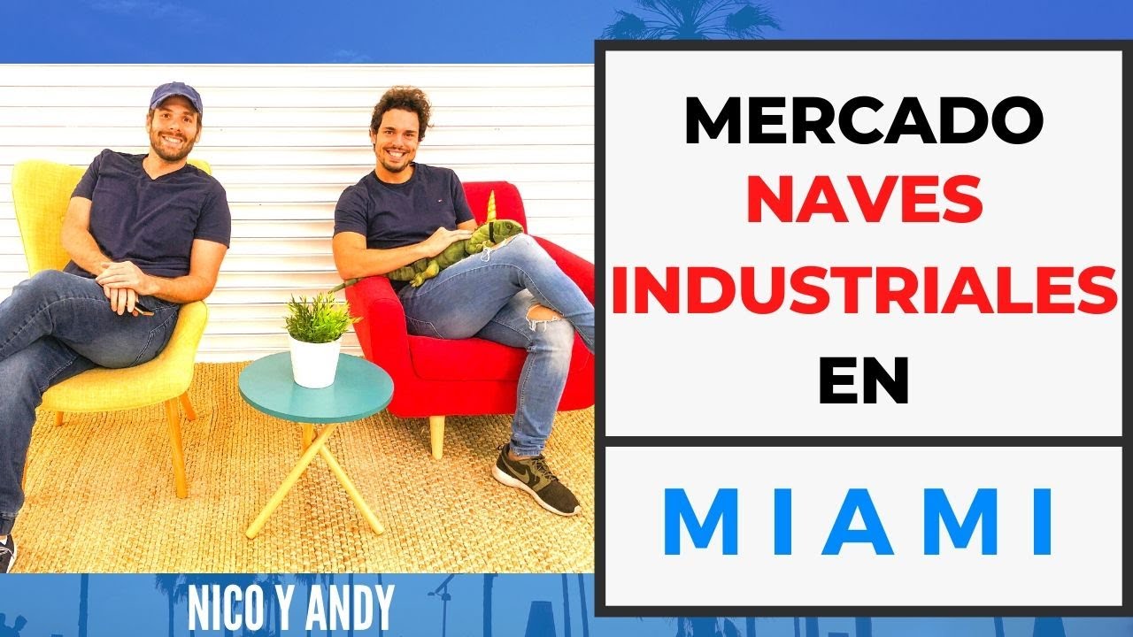 Como es el mercado de Naves Industriales en Miami?