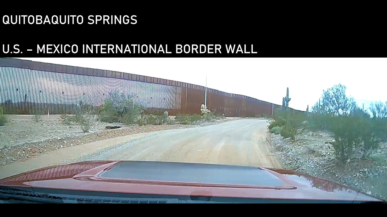 Quitobaquito Springs - A drive along the U.S - Mexico International Border Wall