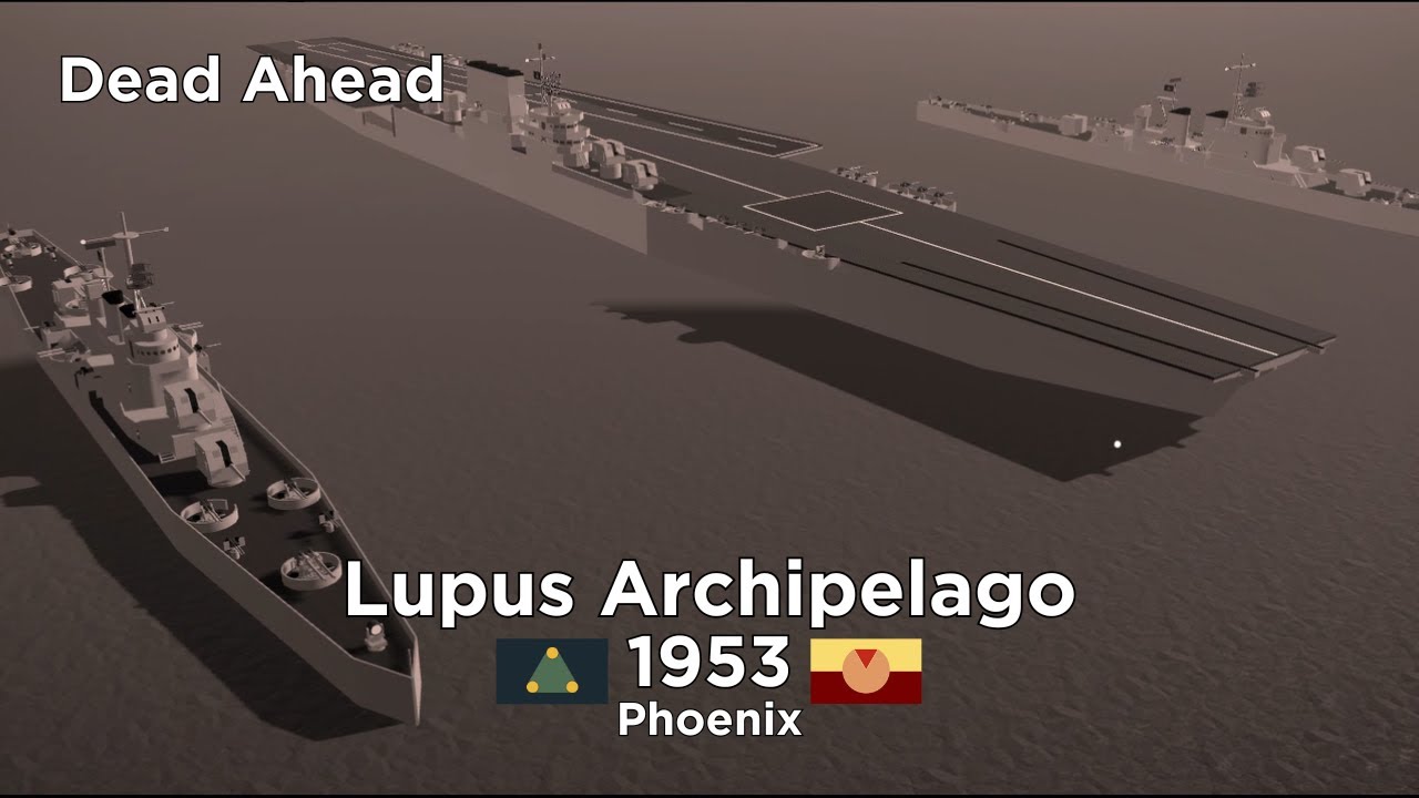 Roblox Dead Ahead|| Orion Republic vs Antares Imperium Phoenix|| Lupus Archipelago, 1953 (again)