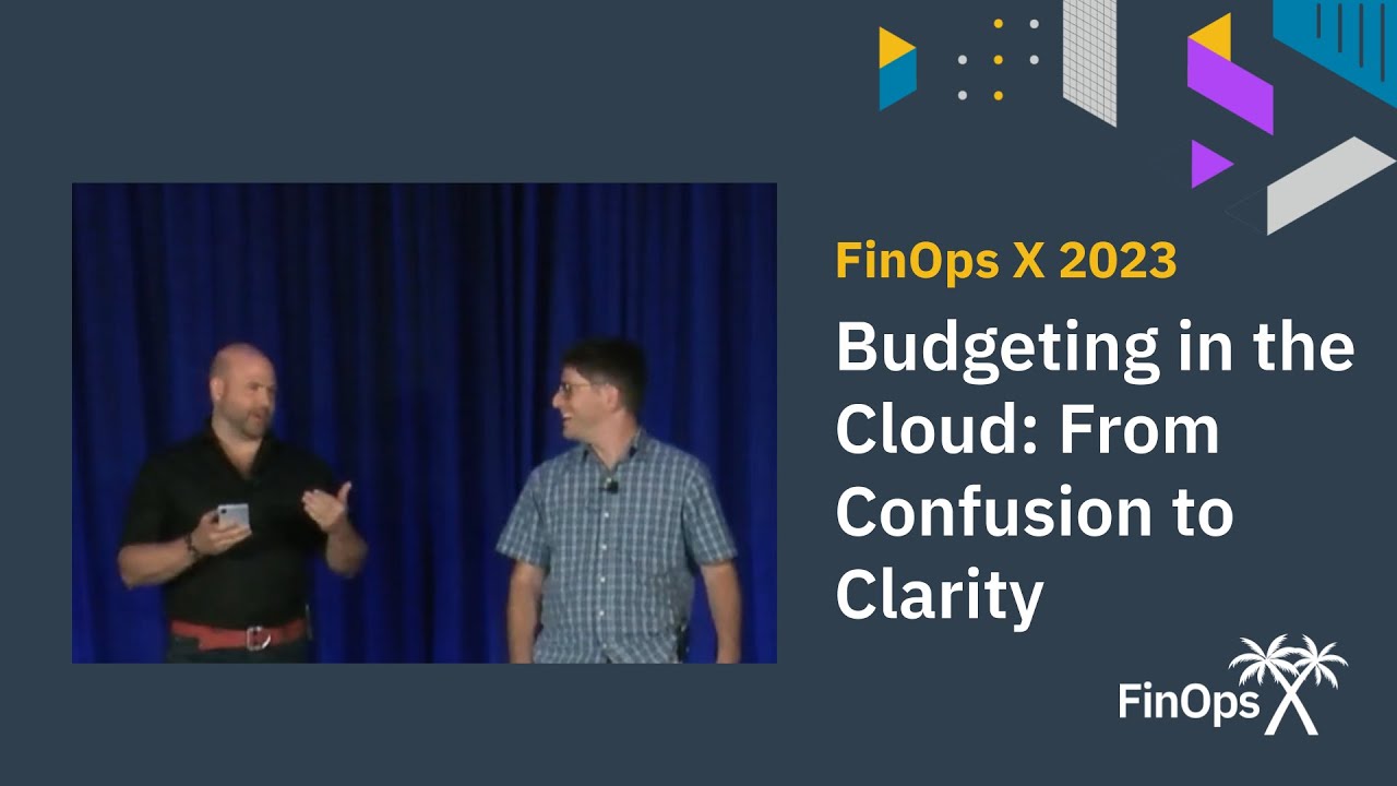 Budgeting in the Cloud: From FinOps Confusion to Clarity - Brad Payne & Dave Chodos (PointClickCare)