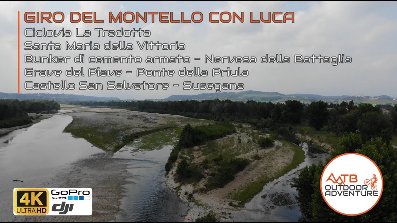 Giro del Montello con Luca - La Tradotta, Nervesa Della Battaglia, Ponte Della Priula, Susegana