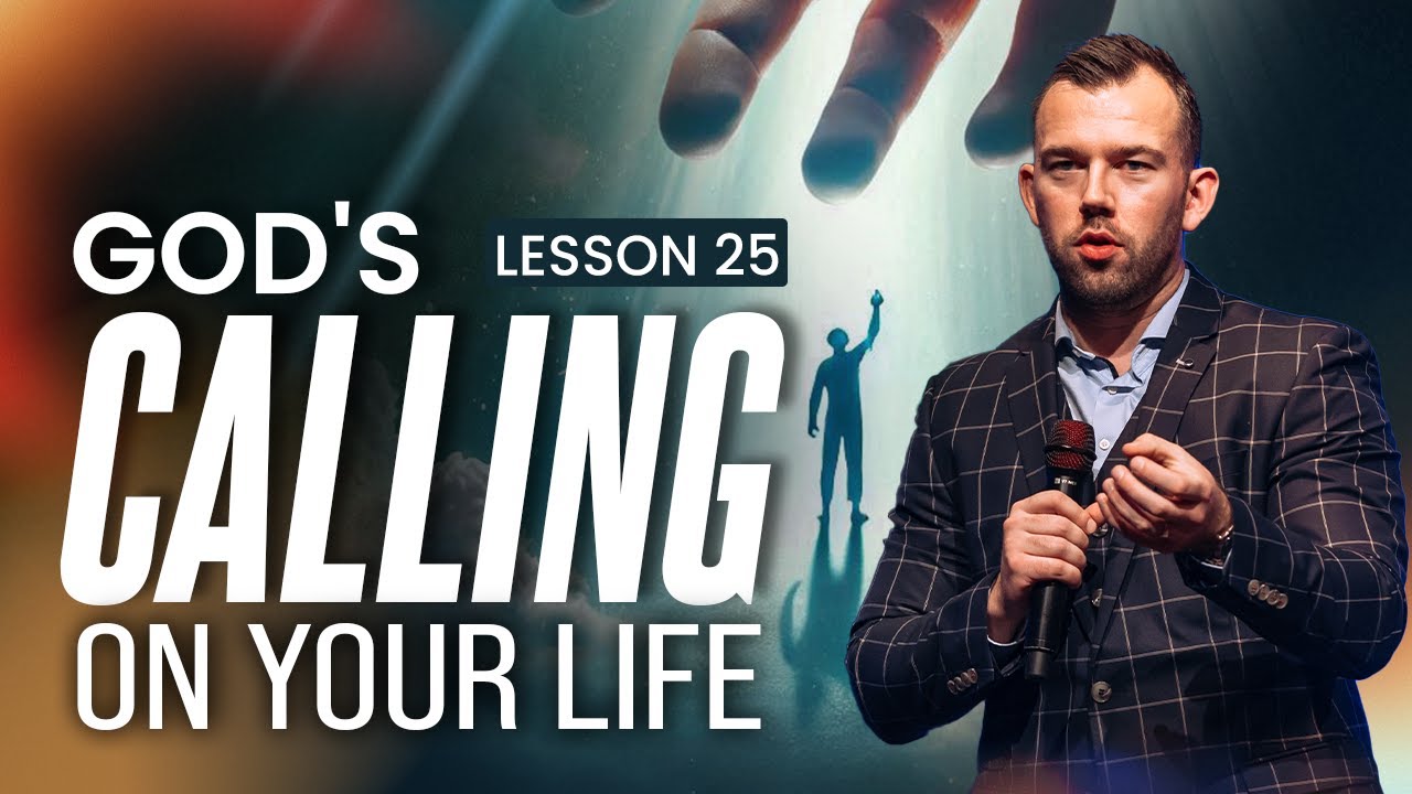 Gods Calling On Your Life - IPBS Lesson 25