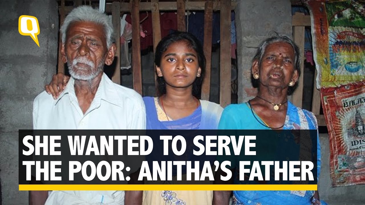 Anitha’s Grieving Father Says She Wanted To Serve The Poor | The Quint