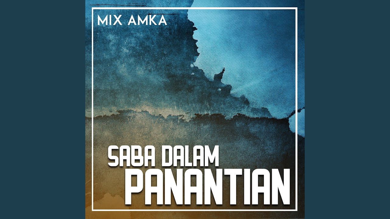 SABA DALAM PANANTIAN