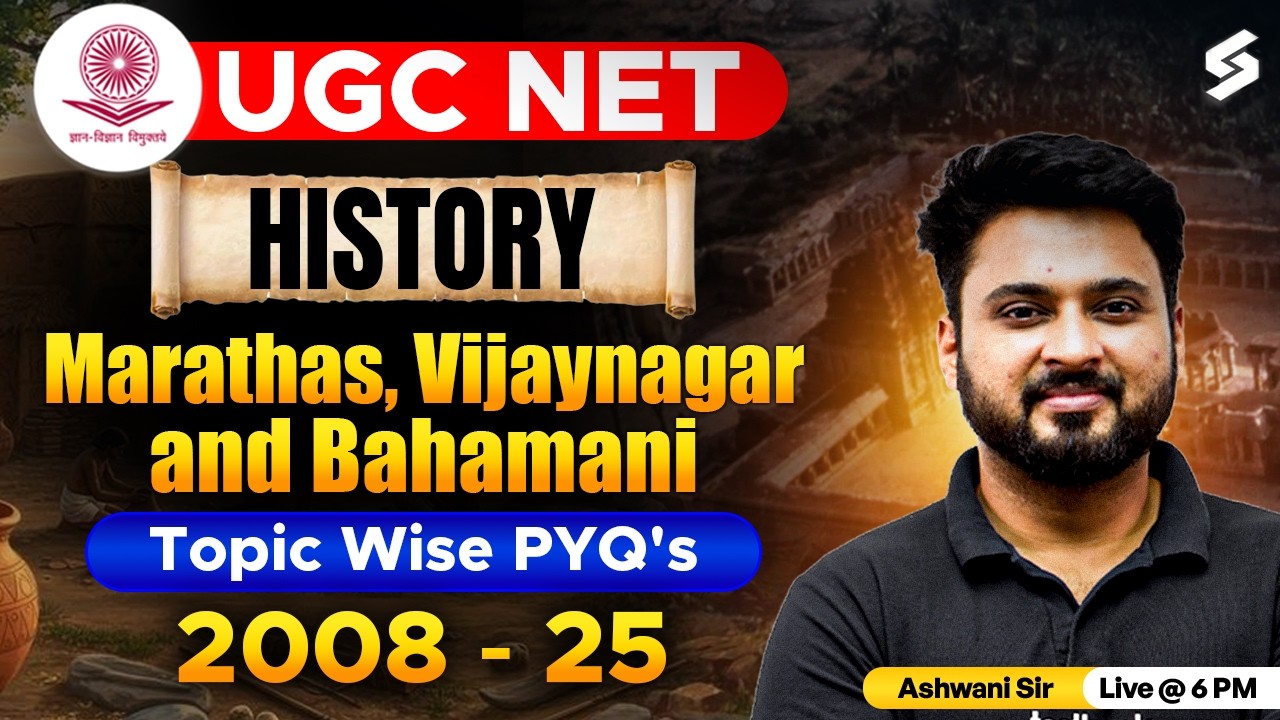 UGC NET History Classes | Marathas, Vijaynagar & Bahmani UGC NET PYQs | UGC NET History by Ashwani